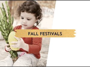 Fall Festivals